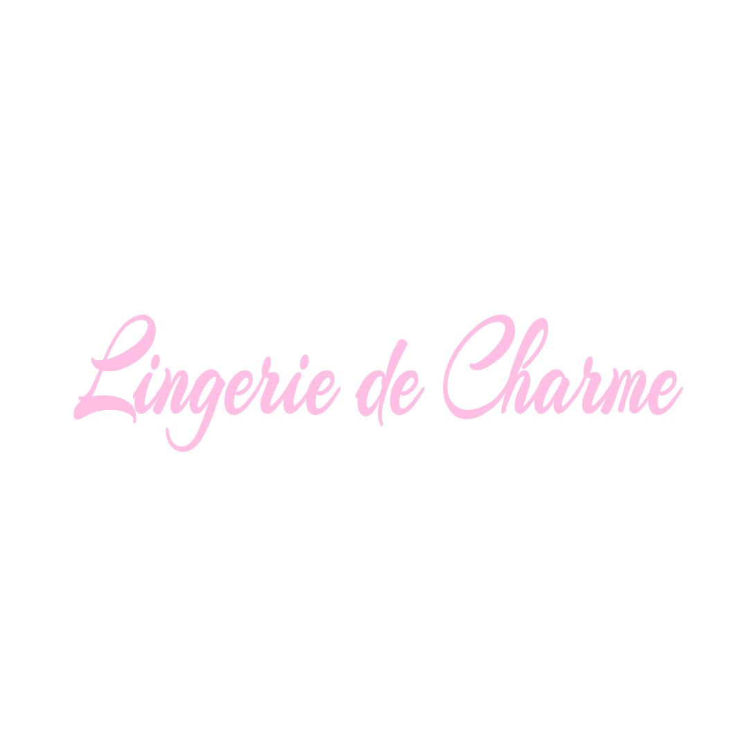 LINGERIE DE CHARME CAILLOUX-SUR-FONTAINES